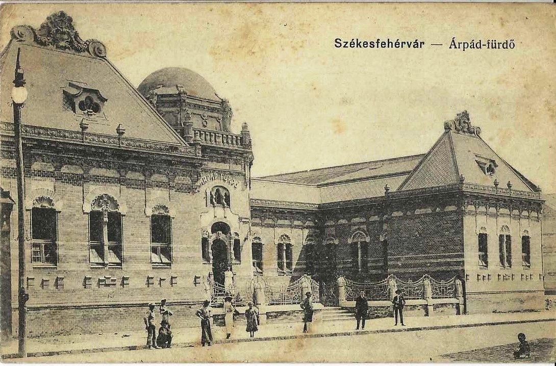 Székesfehérvári képeslapok: Árpád fürdő